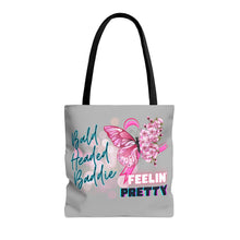 Load image into Gallery viewer, Bald head baddie feeling pretty Tote Bag